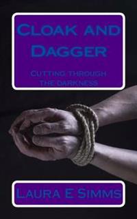 Cloak and Dagger