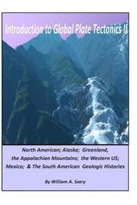 Introduction to Global Plate Tectonics II