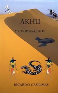 AKHU Y Los Mensajeros