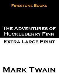 The Adventures of Huckleberry Finn