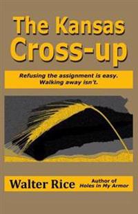 The Kansas Cross-up