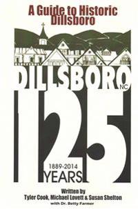 A Guide to Historic Dillsboro