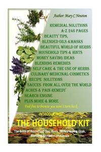 The Household Kit: Remedies for All Seasons
