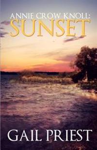 Annie Crow Knoll: Sunset