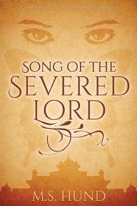 Song of the Severed Lord