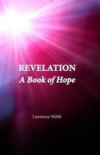 Revelation: A Book of Hope