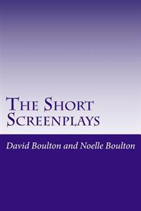 The Short Screenplays: Short Stories