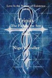 Bokomslag för "Trinity; The Father, the Son, the Holy Ghost"