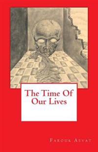 The Time Of Our Lives