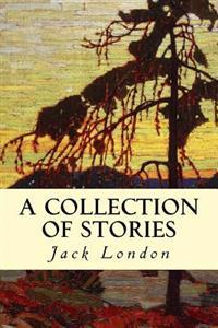 A Collection of Stories