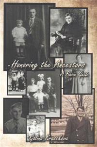 Honoring the Ancestors: A Basic Guide