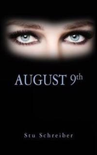 August 9th