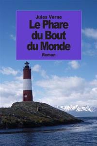 Bokomslag for "Le Phare Du Bout Du Monde"