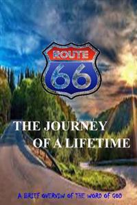 Route 66: : Journey Of A Lifetime
