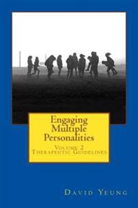 Engaging Multiple Personalities