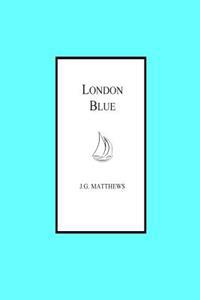 London Blue (Illustrated)