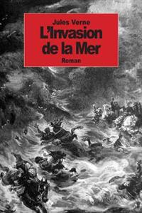 Kirjan kansi "L'Invasion de La Mer"