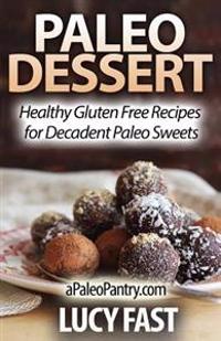 Paleo Dessert