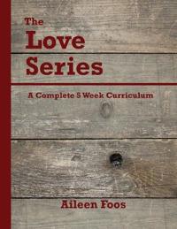 The Love Series