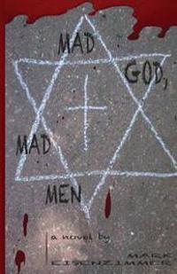 Mad God, Mad Men