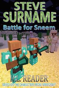 Steve Surname: Battle For Sneem: Non illustrated edition