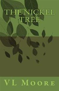 The Nickel Tree