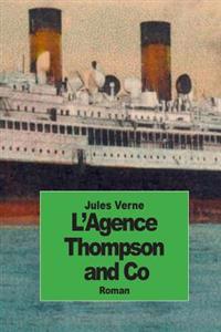 Bokomslag for "L'Agence Thompson and Co"