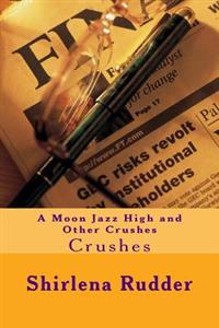 Moon Jazz High and Other Crushes: Crushes