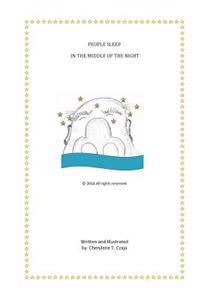 People Sleep In the Middle of the Night