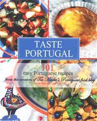 Taste Portugal 101 Easy Portuguese Recipes