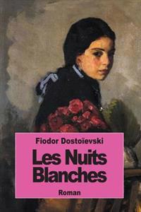 Les nuits blanches