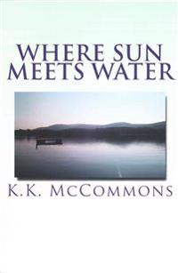 Where Sun Meets Water
