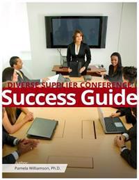 Diverse Supplier Conference Success Guide