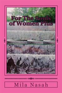 For The Souls of Women Plus