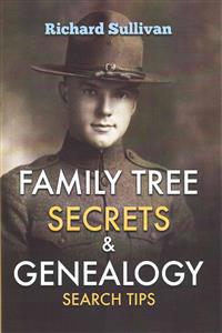 Family Tree Secrets & Genealogy Search Tips