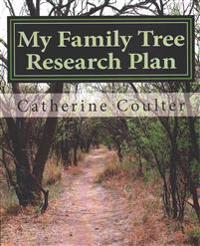 My Family Tree Research Plan: A Family Tree Research Workbook