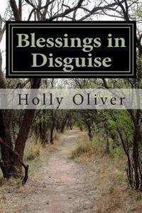 Blessings in Disguise