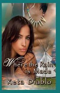 Where The Rain Is Made