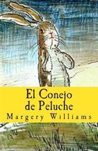 El conejo de peluche / The stuffed rabbit