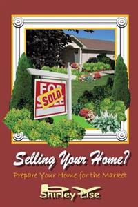 Selling Your Home?: Prepare Your Home for the Market