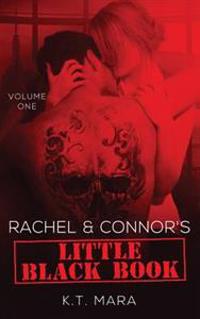 Rachel and Connor's Little Black Book 1