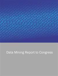 Data Mining Report to Congress