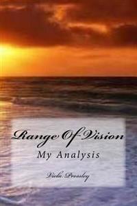 Range of Vision: My Analysis