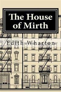 Bokomslag för "The House of Mirth"