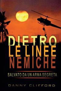 Italian - Dietro Le Linee Nemiche Salvato Da Un'arma Segreta - Italian