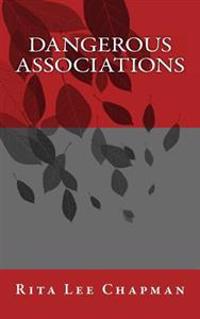Kirjan kansi "Dangerous Associations"