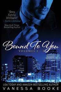Bound to You