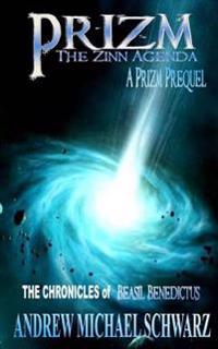 Prizm: The Zinn Agenda