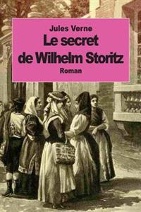 Bokomslag for "Le Secret de Wilhelm Storitz"