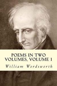 Poems in Two Volumes